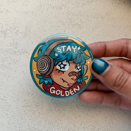 “Stay Golden” Metal Button